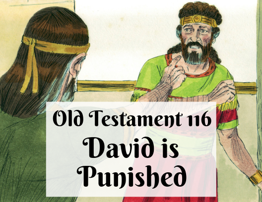 OT 116 - David is Punished